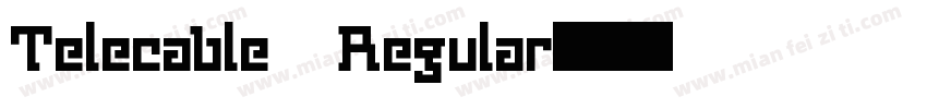Telecable Regular字体转换